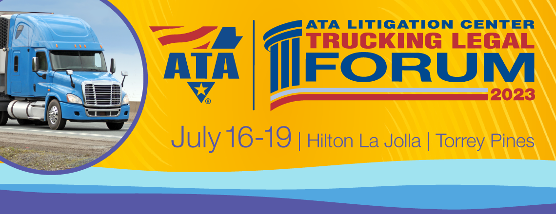 2023 ATA Trucking Legal Forum 