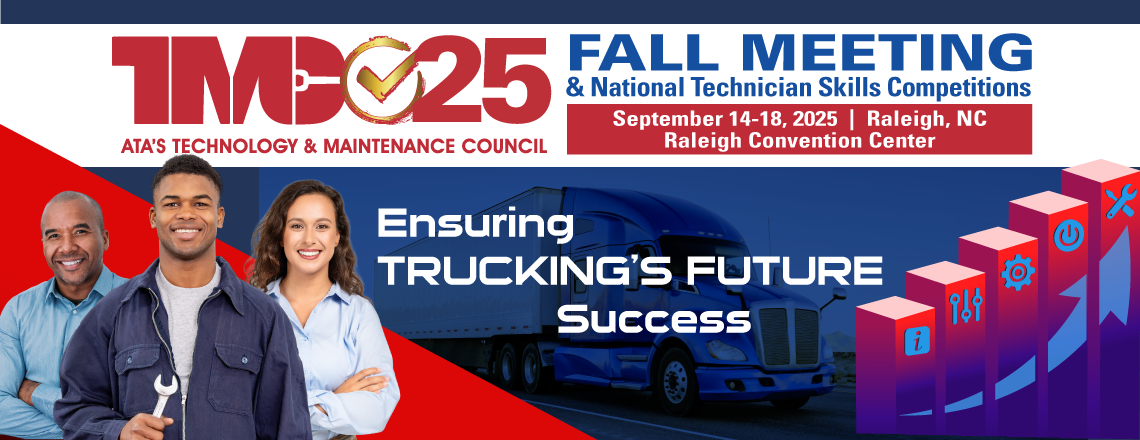 TMC 2025 Fall Meeting & National Technician Skills Competitions